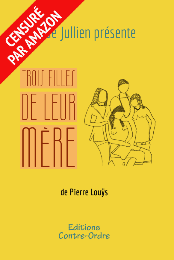 Trois filles de leur mere pierre louys litterature érotique aude jullien sexologue