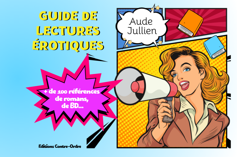 Guide le lectures érotiques pour améliorer sa sexualité et son imaginaire par Aude Jullien sexologue en ligne